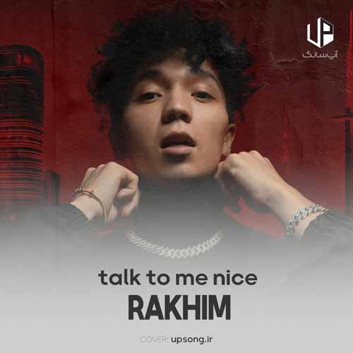 دانلود آهنگ rakhim abramov talk to me nice