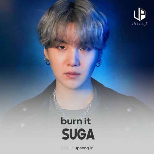 دانلود آهنگ شوگا burn it دانلود آهنگ شوگا burn it
