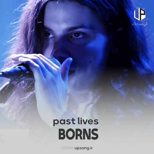 دانلود آهنگ past lives دانلود آهنگ past lives