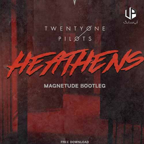 دانلود آهنگ  heathens