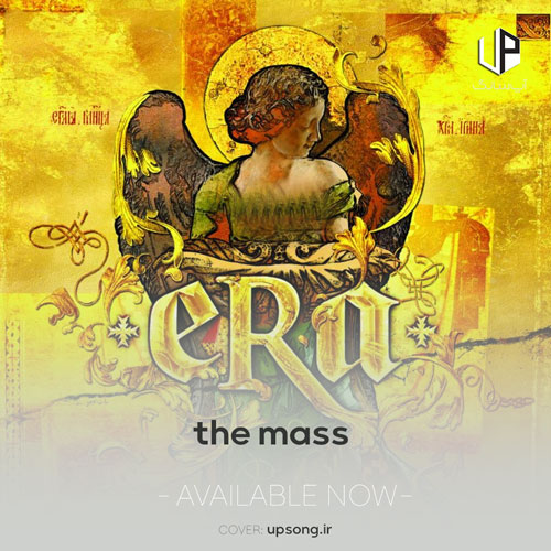 دانلود آهنگ Era The Mass دانلود آهنگ Era The Mass