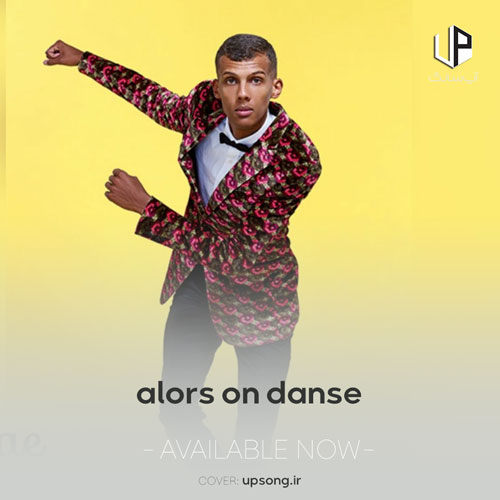 دانلود آهنگ Stromae Alors On Danse دانلود آهنگ Stromae Alors On Danse