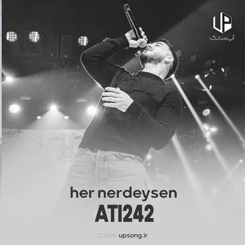 دانلود آهنگ  Ati242 Her Nerdeysen