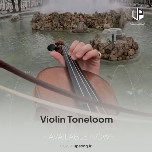 دانلود آهنگ  بی کلام ویولن Violin Toneloom