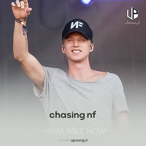 دانلود آهنگ اناف چیسینگ Chasing NF دانلود آهنگ اناف چیسینگ Chasing NF